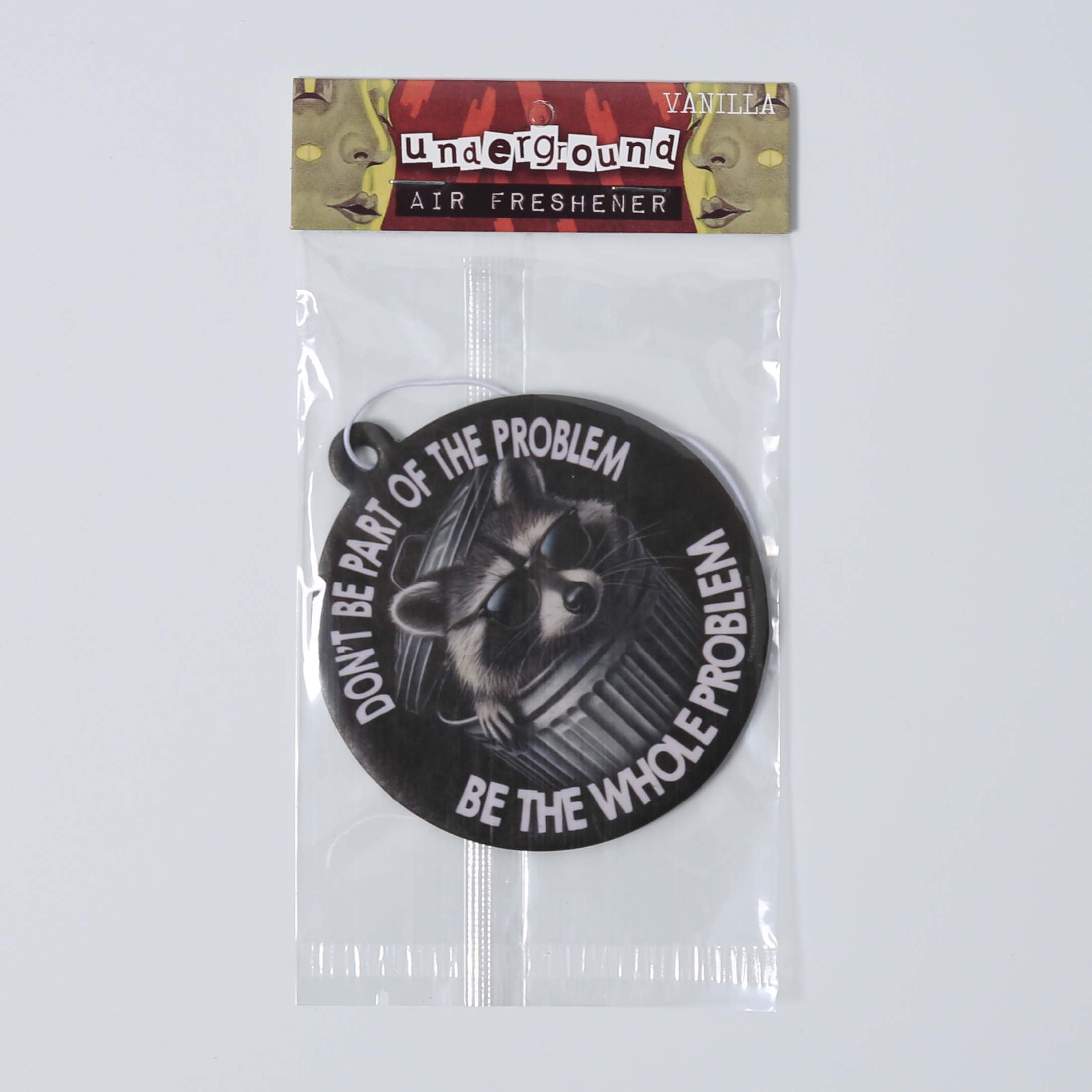 Don't Be Part of the Problem Air Freshener