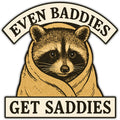 Even Baddies Get Saddies Flexible Magnet