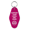 Support Your Local Girl Gang Room Keychain